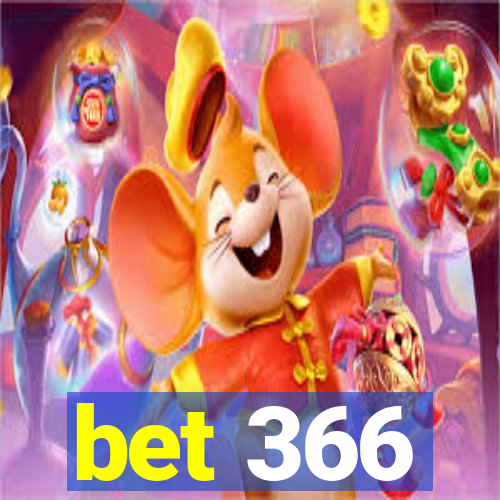 bet 366